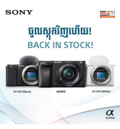 Sony a6400 & ZV-E10 Back In Stock